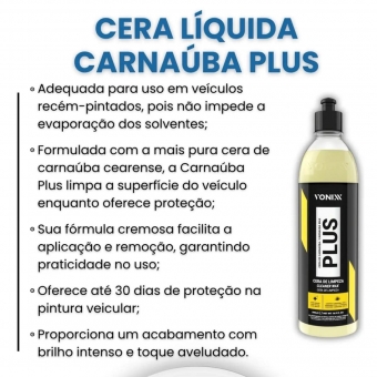 Cera Líquida Limpadora Automotiva Carnauba Plus 500ml Vonixx